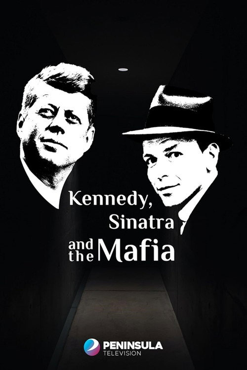 Poster Kennedy, Sinatra and the Mafia