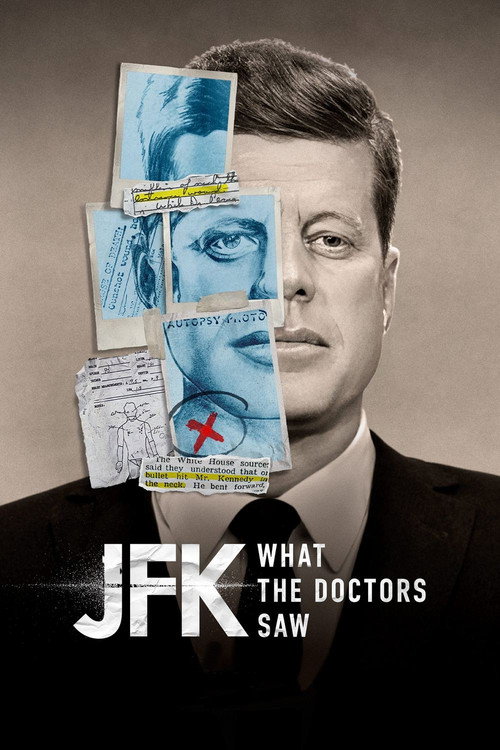 Poster JFK: What the Doctors Saw