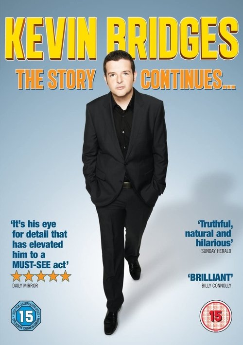 Poster Kevin Bridges: The Story Continues...