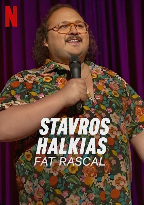 Poster Stavros Halkias: Fat Rascal