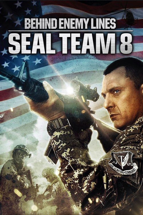 Poster Seal Team 8: În Spatele Liniilor Inamice