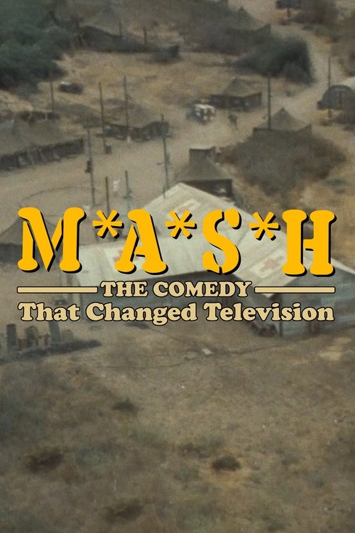 Poster M*A*S*H: The Comedy That Changed Television