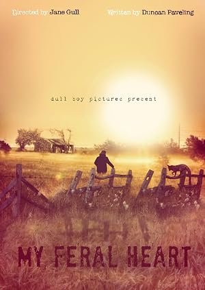 Poster My Feral Heart