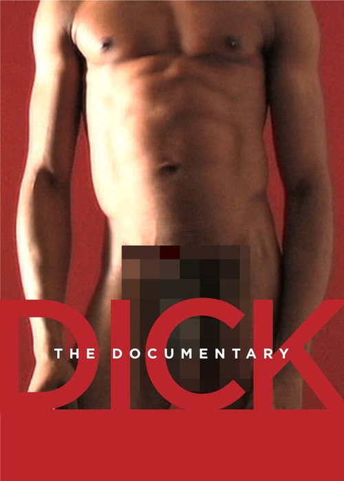 Poster Dick: The Documentary