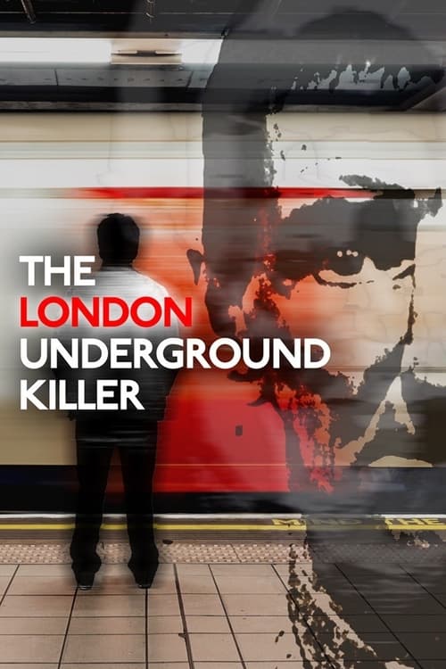 Poster The London Underground Killer