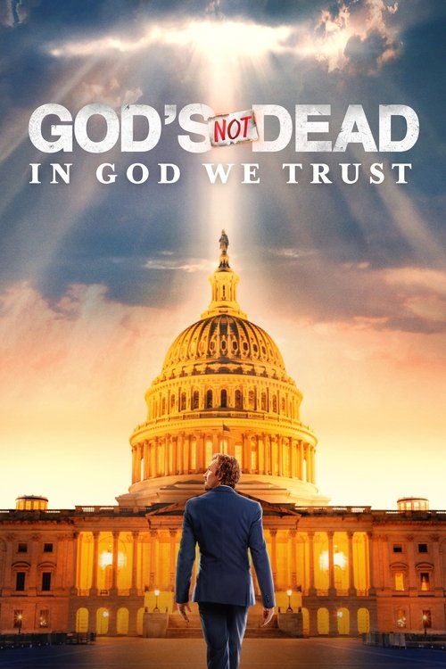 Poster God's Not Dead: In God We Trust