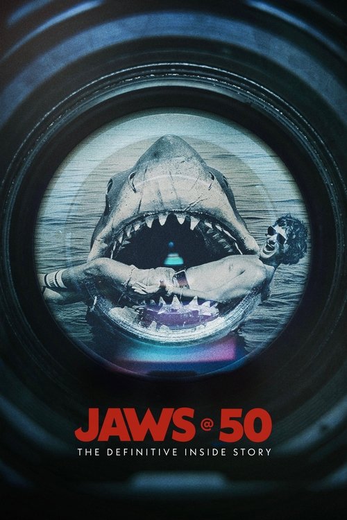 Poster Jaws @ 50: The Definitive Inside Story