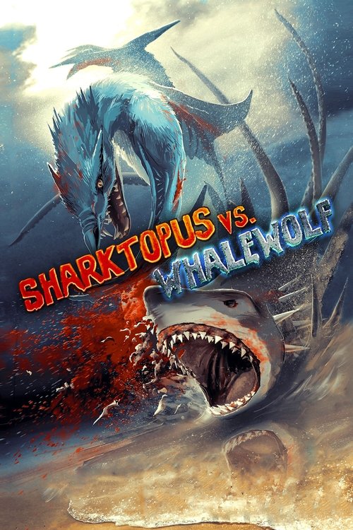 Poster Sharktopus vs. Whalewolf