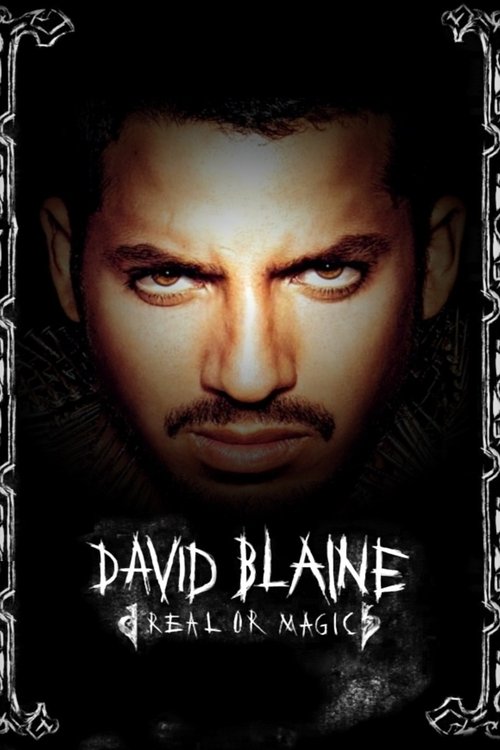 Poster David Blaine: Real or Magic