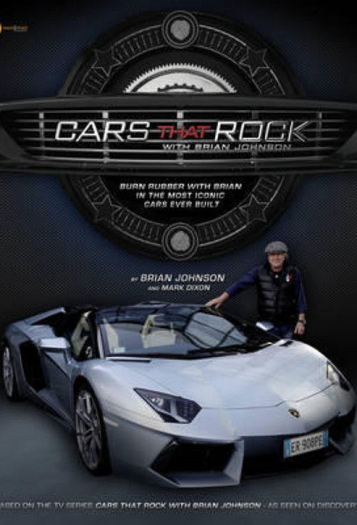 Poster Cars That Rock with Brian Johnson
