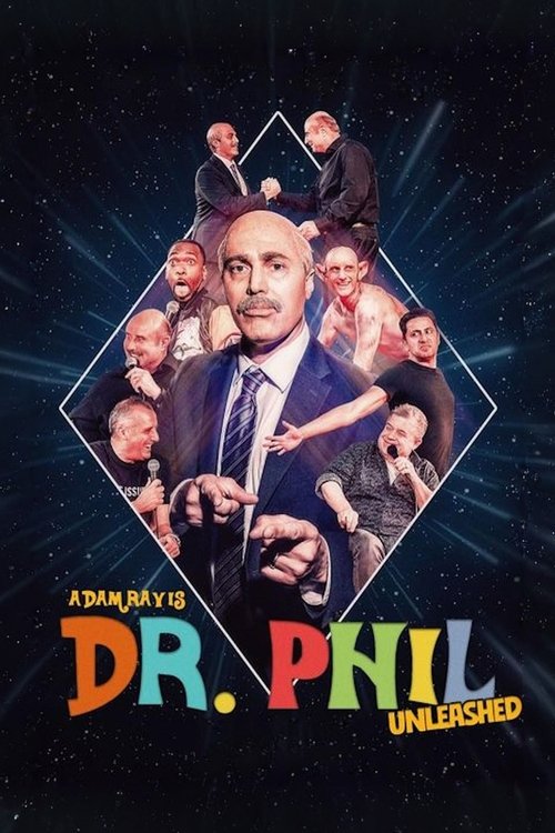 Poster Adam Ray Is Dr. Phil Unleashed
