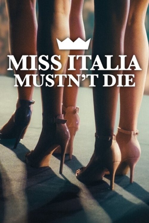 Poster Miss Italy Must Not Die