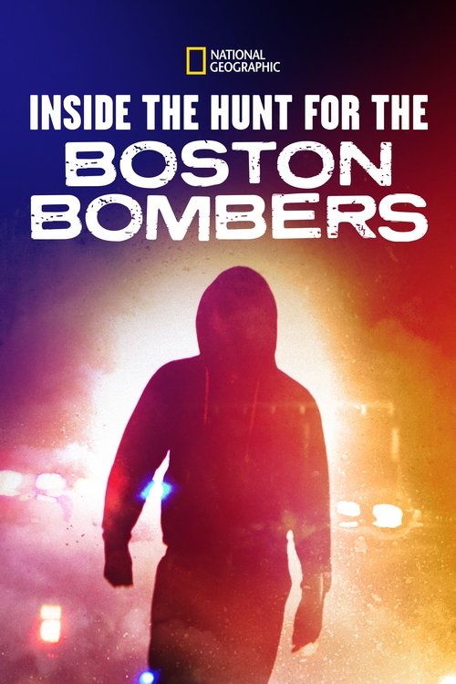 The Hunt for the Boston Bombers