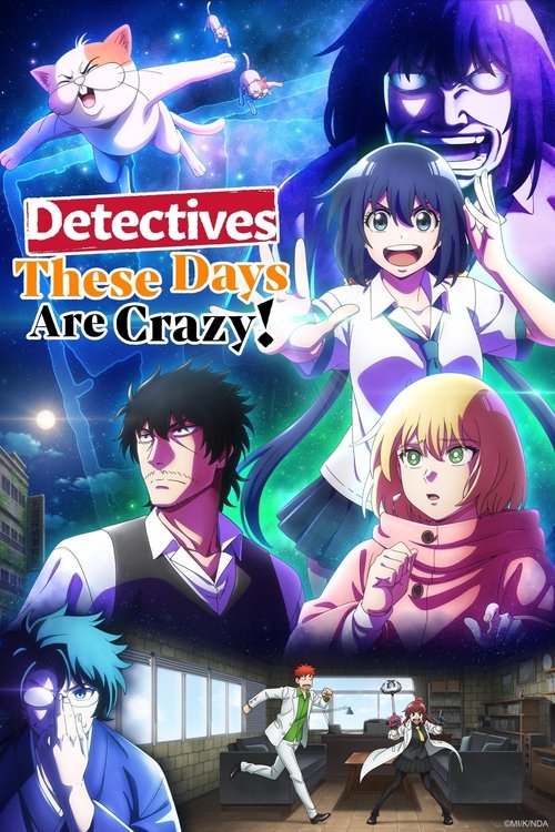 Poster Detectives These Days Are Crazy!