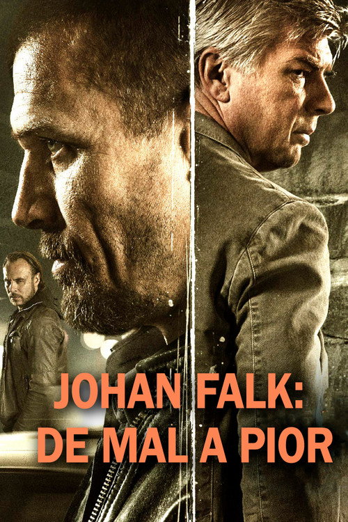 Poster Johan Falk: Ur askan i elden