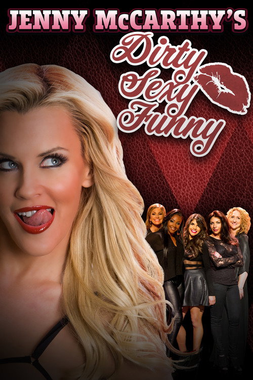Poster Jenny McCarthy's Dirty Sexy Funny