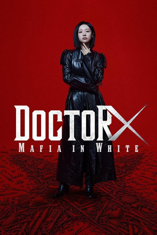 Poster Doctor X: Age of the White Mafia