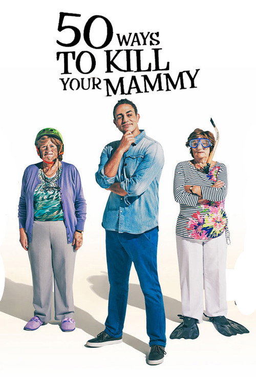 Poster 50 Ways to Kill Your Mammy