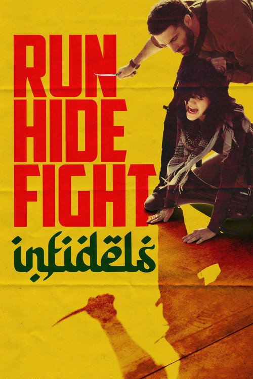 Poster Run Hide Fight: Infidels