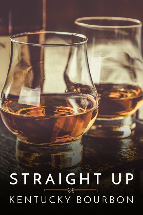 Poster Straight Up: Kentucky Bourbon