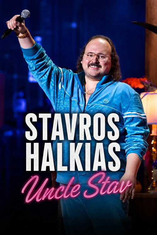 Poster Stavros Halkias: Uncle Stav