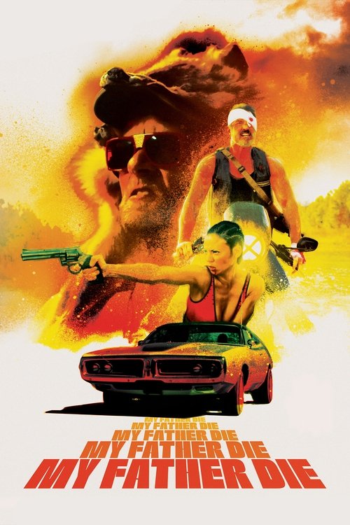 Poster My Father Die