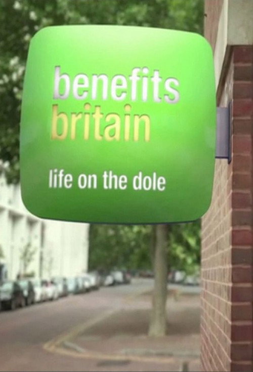 Poster Benefits Britain: Life on the Dole