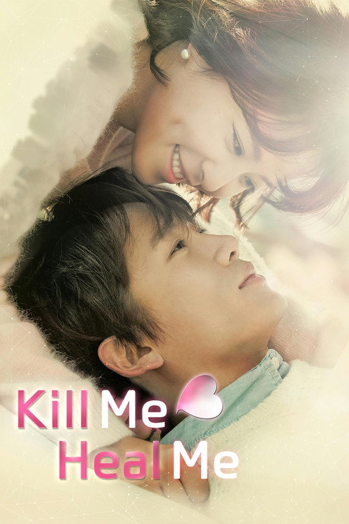 Pôster de Kill Me, Heal Me