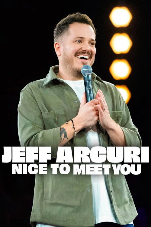 Poster Jeff Arcuri: Nice to Meet You