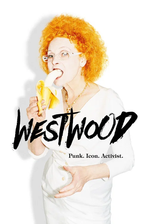 Poster Westwood: Punk, Icon, Activist