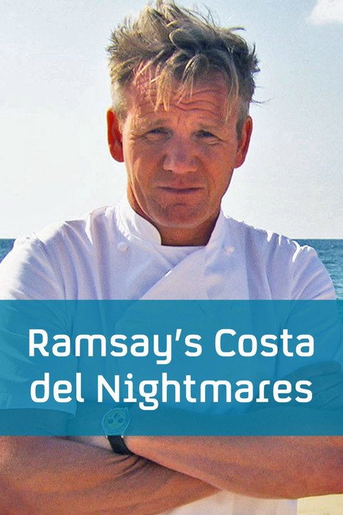 Poster Ramsay's Costa Del Nightmares