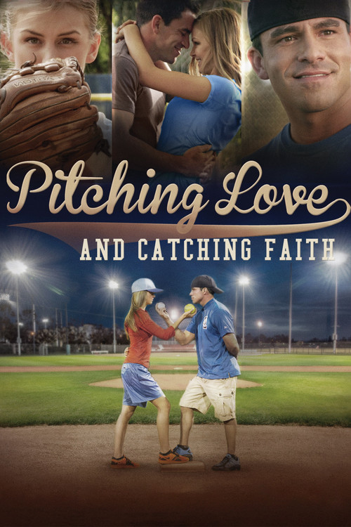 Poster Pitching Love and Catching Faith