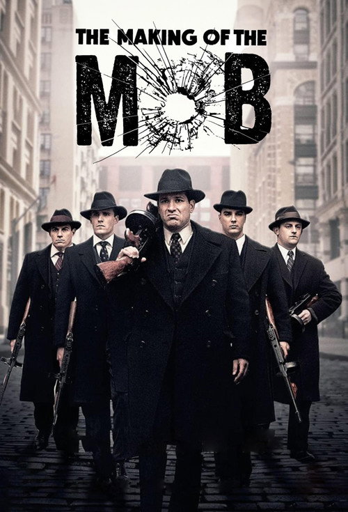 Pôster de The Making of the Mob