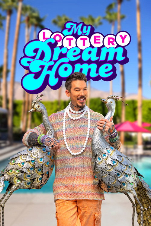 Poster My Lottery Dream Home