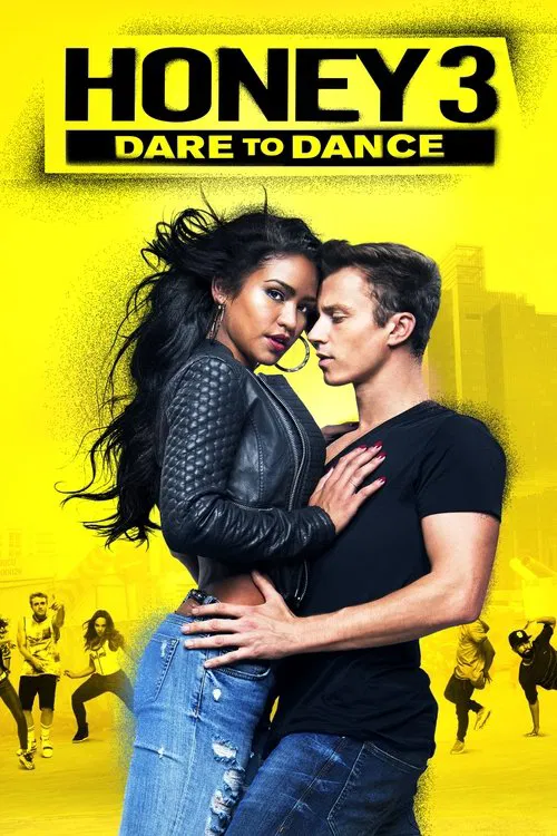 Poster Honey 3: Dare to Dance
