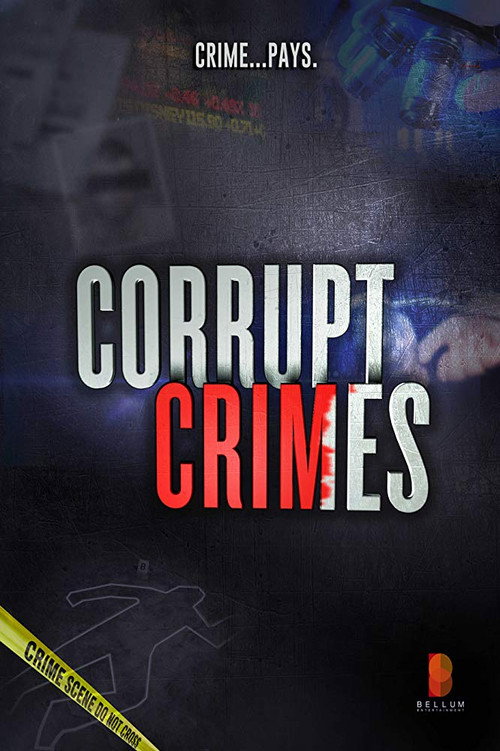 Poster Corrupt Crimes
