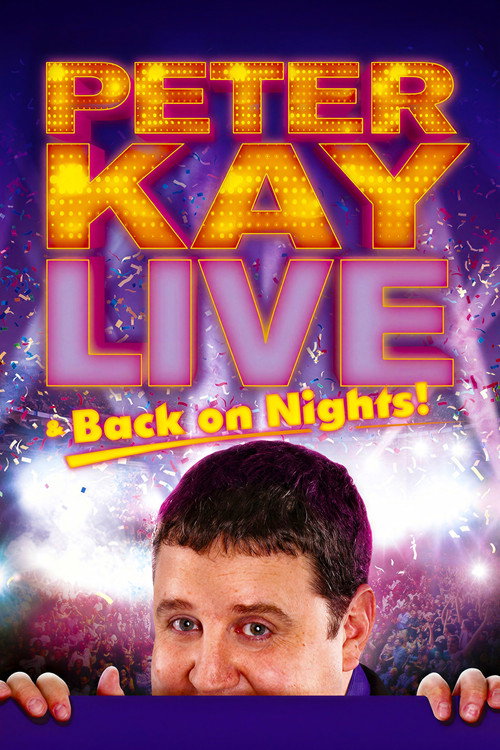 Poster Peter Kay: Live & Back on Nights