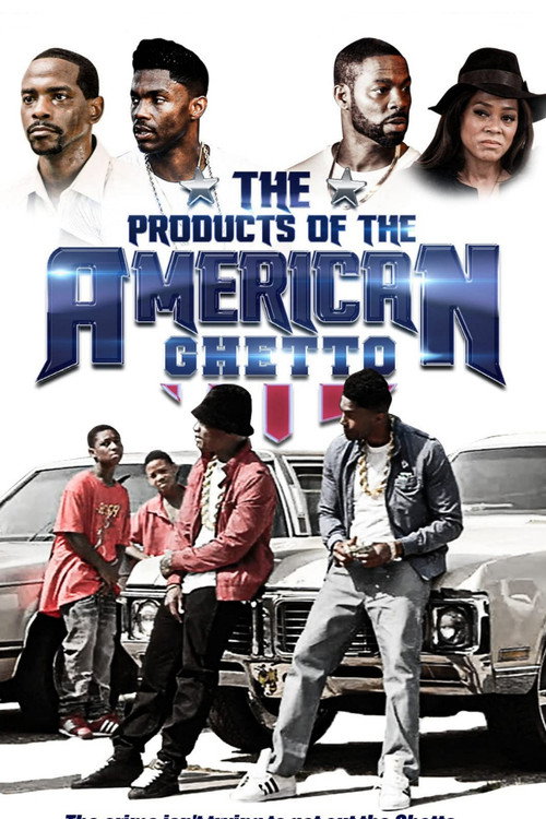 Poster The Products of the American Ghetto