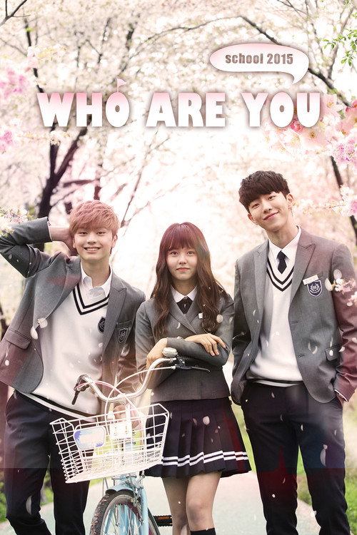Pôster de Who Are You: School 2015