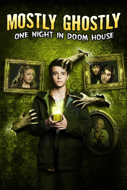 Poster Mostly Ghostly: One Night in Doom House