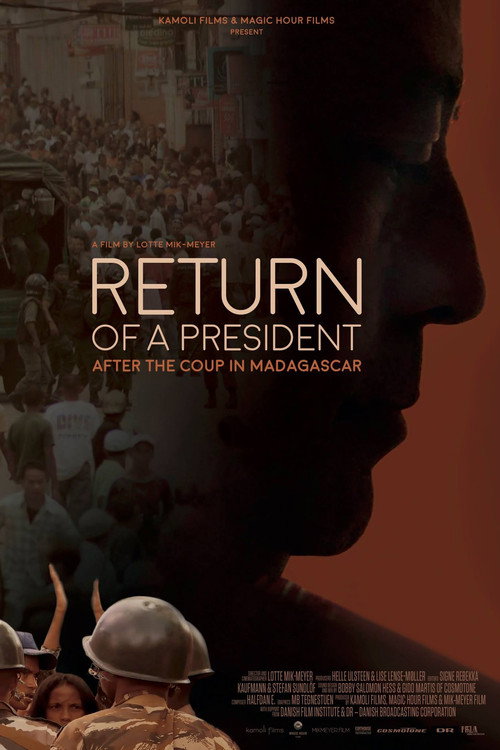 The Return of a President