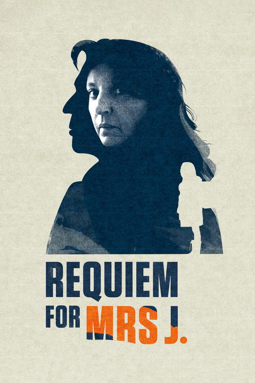 Requiem for Mrs. J.