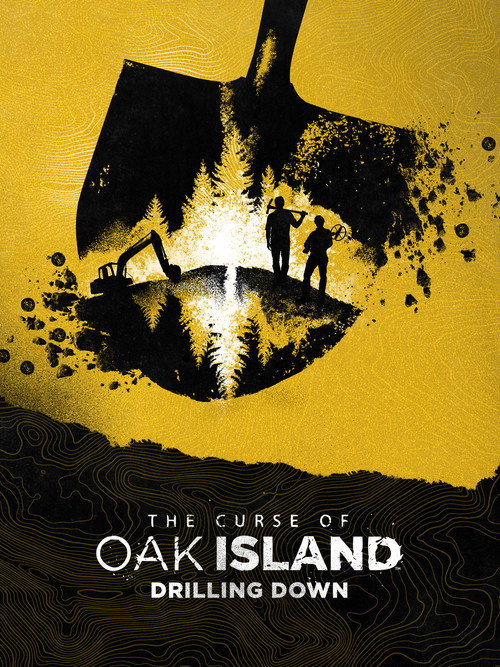 Poster The Curse of Oak Island: Drilling Down