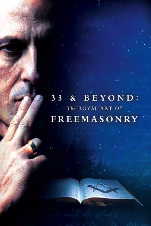 Poster 33 & Beyond: The Royal Art of Freemasonry