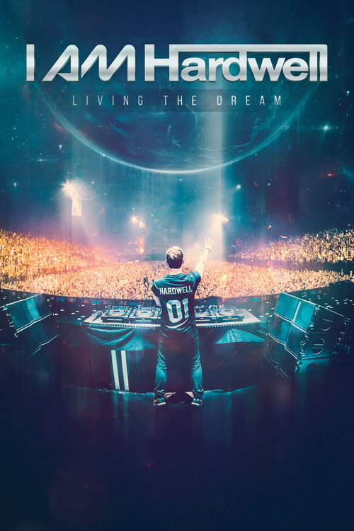 Poster I Am Hardwell: Living the Dream