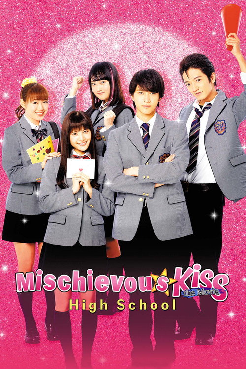Poster Mischievous Kiss the Movie Part 1: High School