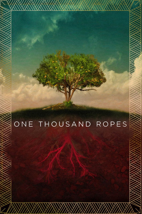 Poster One Thousand Ropes
