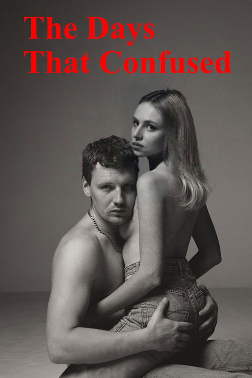Poster The Days That Confused