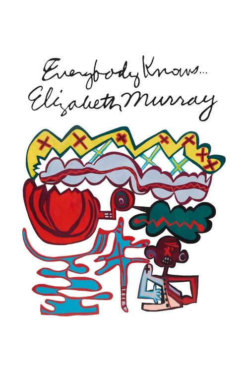 Poster Everybody Knows... Elizabeth Murray
