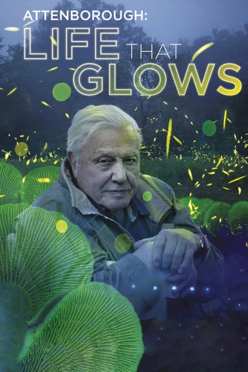 Poster Attenborough's Life That Glows